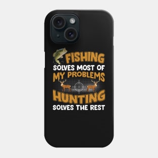 Funny Fishing And Hunting Gift Christmas Humor Hunter Cool Phone Case