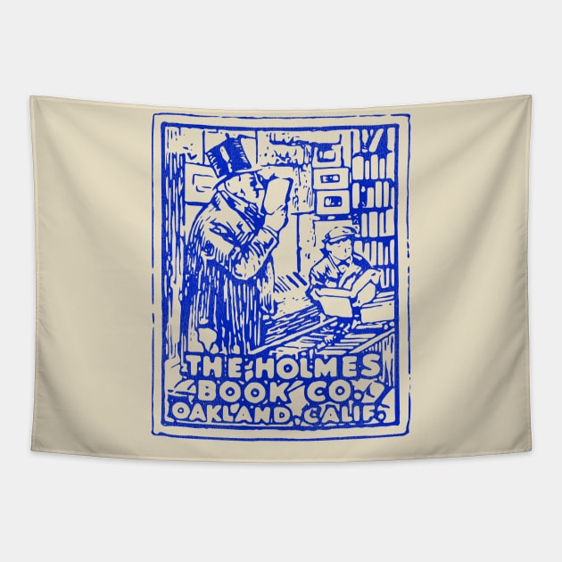 Defunct The Holmes Book Co Oakland Calif Tapestry by darklordpug