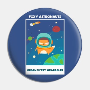 Urban Gypsy Wearables – Foxy Astronauts Pin