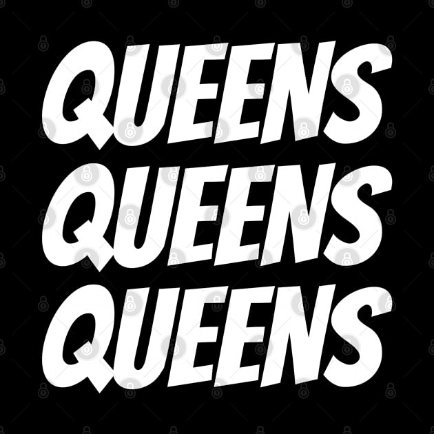 Queens by textonshirts