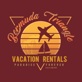 Bermuda Triangle Vacation Rentals T-Shirt