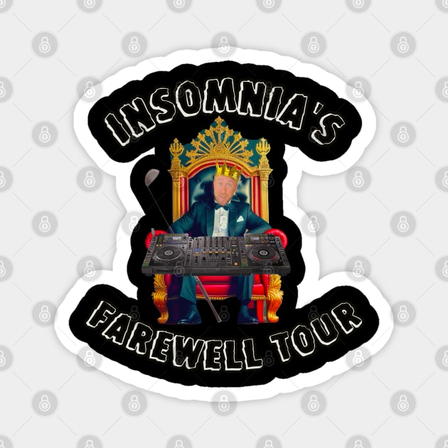 Insomnia’s Farewell Tour Magnet by Kitta’s Shop