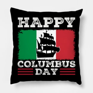 Happy Columbus Day Italian American 1492 Pillow