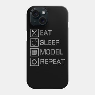 Eat Sleep Model Repeat Phone Case