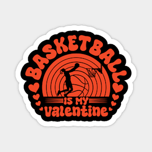 Basketball is a Valentine's Day design for sports lovers Magnet