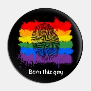 Born This Gay Pin