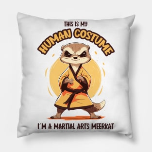 Martial Arts Meerkat Halloween T-Shirt | This is My Human Costume | Anime Gift idea Shirt | Manga Style Tee Pillow