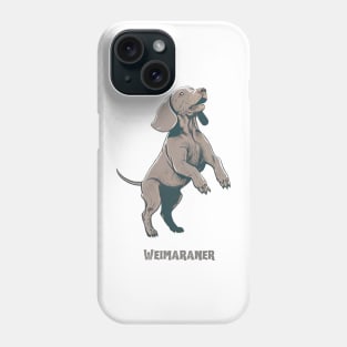 Weimaraner Phone Case