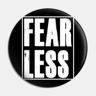 FEARLESS Motivational Entrepreneur Fitness Workout Gifts Pin