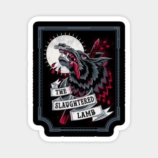 The Slaughtered Lamb - Vintage Distressed - Horror Magnet
