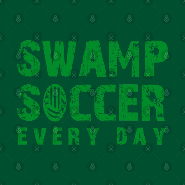 Swamp soccer everyday by Mr Youpla