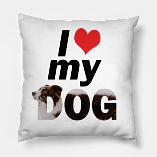 I love (heart) my dog - brown and white collie in snow oil painting word art Pillow