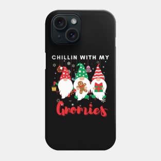 Chillin with my gnomies,Christmas funny gnomes, Merry Christmas Phone Case