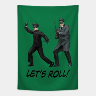 Let's Roll! Tapestry