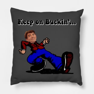 Keep on Buckin Pillow