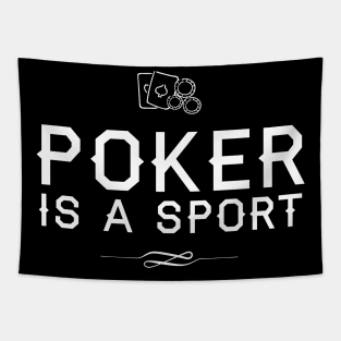 Poker is a Sport Tapestry