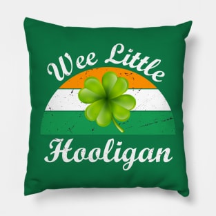 Wee Little Hooligan St Patricks Day Pillow