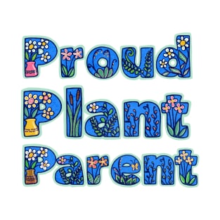 Proud Plant Parent - mint T-Shirt