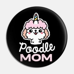 Poodle Mom Unicorn Dog Owner Retro Dog Mother Pin