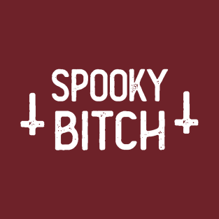 Spooky Bitch / // Humorous Witchy Typography Design T-Shirt