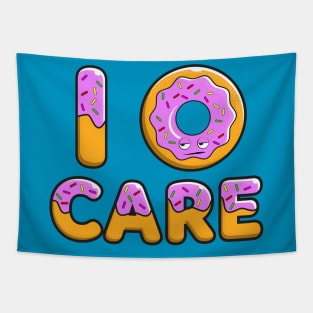 I DONUT Care funny design Tapestry