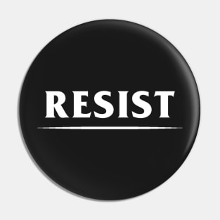 Resist Pin