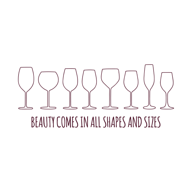 Beauty Comes in all Shapes and Sizes by Printadorable