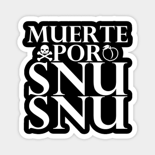 Snu Snu Magnet