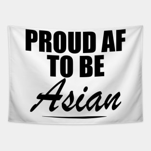 Asian - Proud AF Asian Tapestry