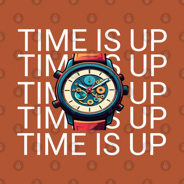 Time is up design by Aikomeyda