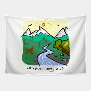 Stay Out - Stay Wild Tapestry