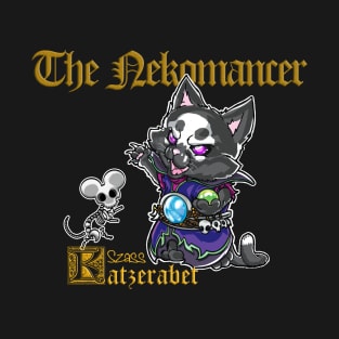 Fantasy Kittens Serie: the Nekomancer - necromancer cat and skeleton mice - Variant Golden Texts T-Shirt