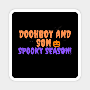 Doohboy and Son Spooky Season Magnet