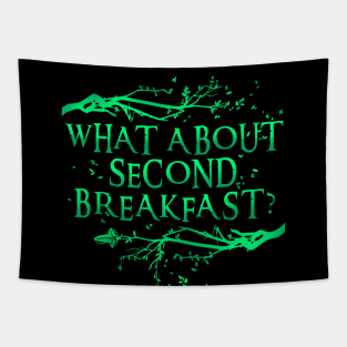 What About Second Breakfast? Tapestry