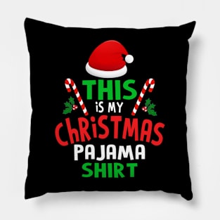 this is my christmas pajama Pillow