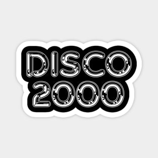 Disco 2000 Magnet