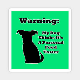 Warning Dog Magnet