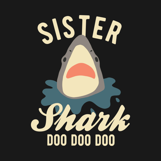 Sister Shark - Doo Doo Doo by Buster Piper