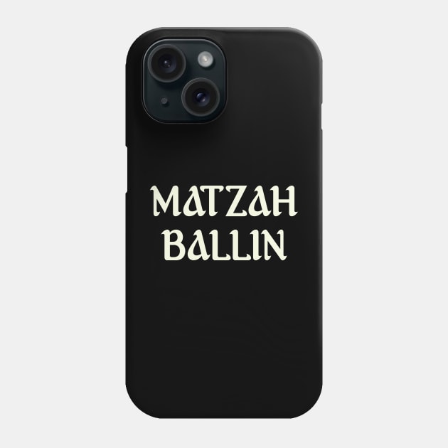 Passover Matzah Ballin Jewish Pesach Matzo Ball Phone Case by QuortaDira