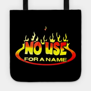 No Use for a Name Tote