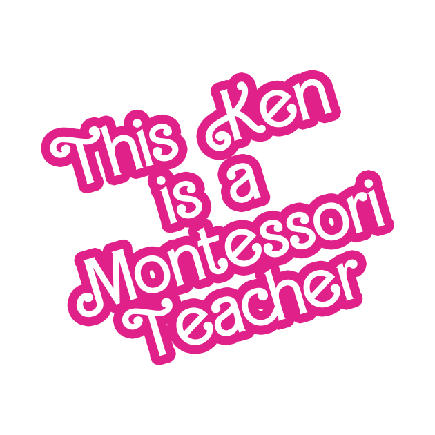 This Ken is a Montessori Teacher by BayAreaMontessoriAssociation(BAMA)