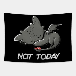 Not Today (Dark) Tapestry