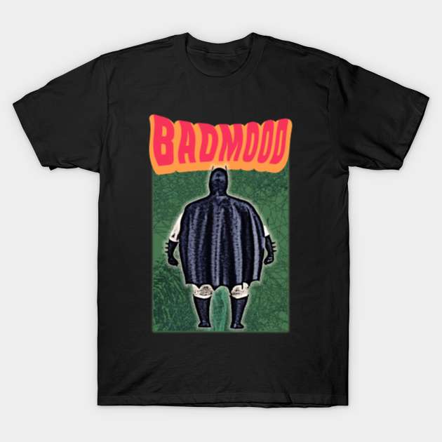 Discover Bad Mood - Batman - T-Shirt