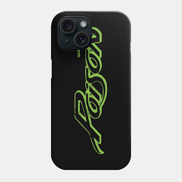 Poison 80s Phone Case by pjsignman