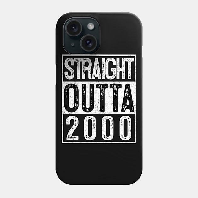 19th Birthday Straight Outta 2000 Gift 19 Year Old Party Phone Case by rhondamoller87