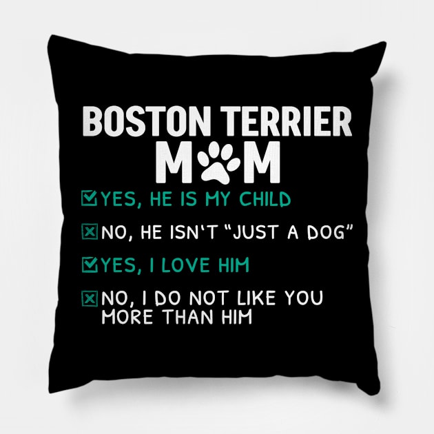 Funny Boston Terrier Mom Pillow by White Martian