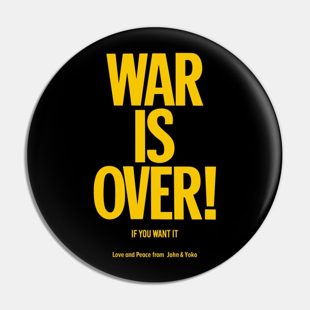 War is Over - John Lennon & Yoko Ono Pin by Boogosh