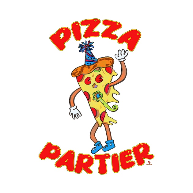 Pizza Partier Funny Cartoon Slice Pizza Character by Tshirtfort