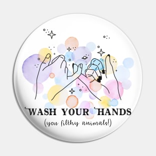 Wash your hands Pin