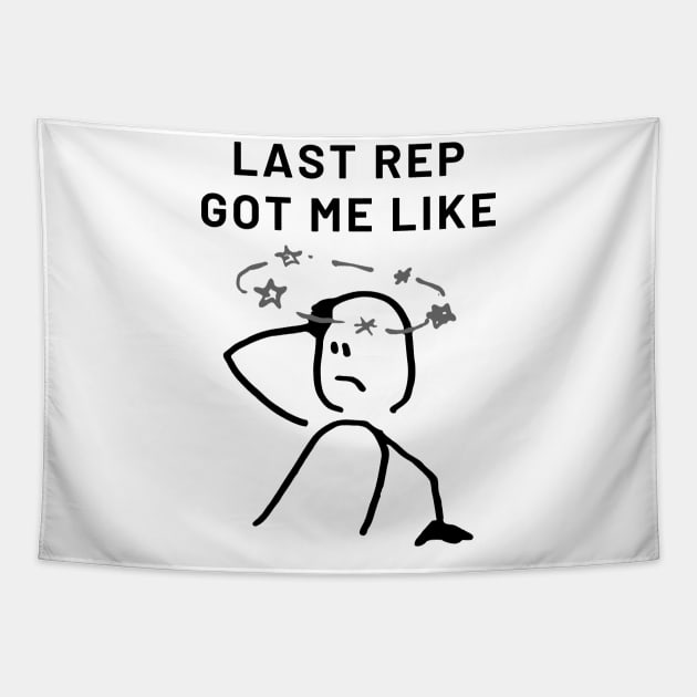 Last Rep Fitness Meme Tapestry by Statement-Designs